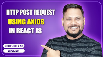 HTTP Post Request using Axios in React JS | React JS Tutorial (full course) - #53