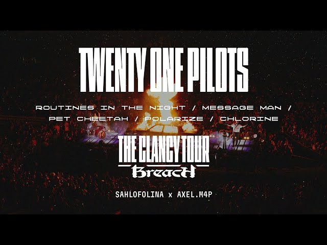 Twenty One Pilots - Routines/Message/Cheetah/Polarize/Chlorine