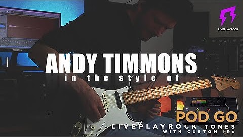 Andy Timmons POD GO Liveplayrock guitar tones style #liveplayrock #andytimmons #line6podgo