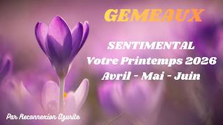 GEMINI ♊️ SPRING - LOVE - APRIL MAY JUNE 2026🔮
