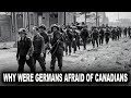 Why Were The Elite SS Troops AFRAID Of The Canadians Why Were The Elite SS Troops AFRAID Of The Canadians