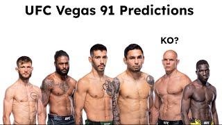 Random Flyweight Main event + 2 idiots in the co main! - UFC Vegas 91 Full Card Predictions