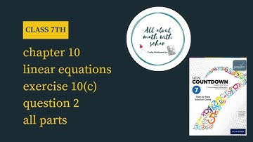 Class 7th chapter 10 linear equations exercise 10c question 2 all parts countdown third edition 