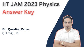 IIT JAM 2023 Physics || Answer Key || Full Question Paper || MM Sir