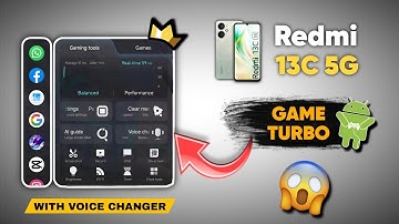 Enable Game Turbo With Voice Changer In Redmi 13c 5G || How to enable game turbo in redmi 13c