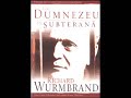 Richard Wurmbrand - Cu Dumnezeu In Subterana Episodul 6