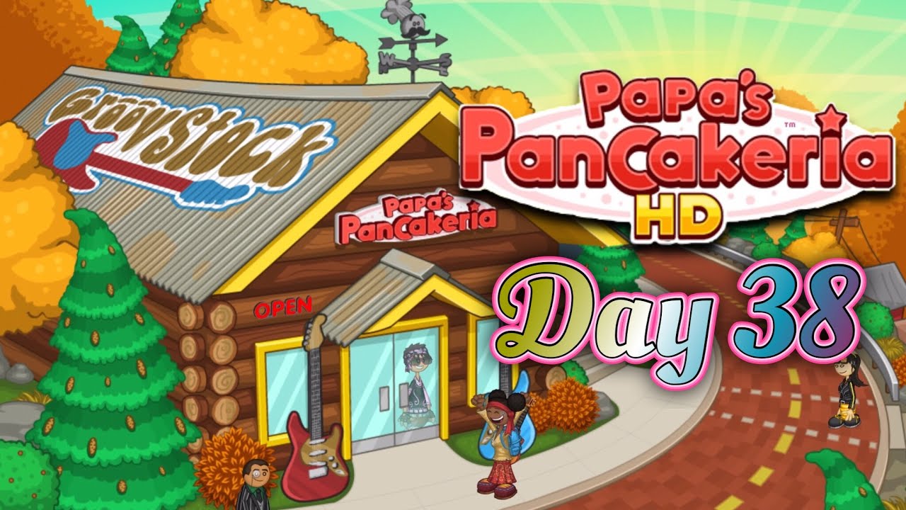 Papa's Pancakeria HD- Day 38 | Groovstock! - YouTube