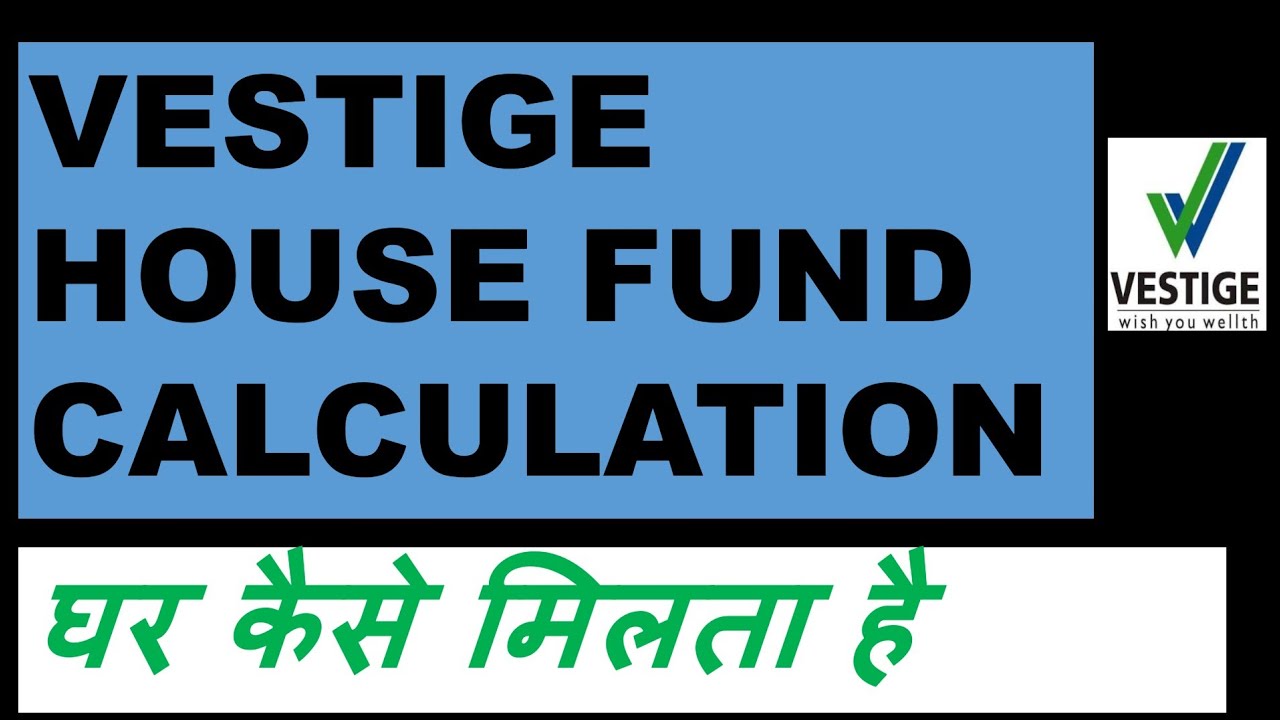 Vestige House Fund Calculation In Hindi | House Fund Calculation | Point Value |