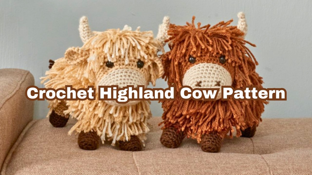 Crochet the Adorable Highland Cow Amigurumi! 🐮 | Digital Crochet Pattern Download