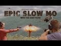 Sony FS700 - Epic Slow Mo