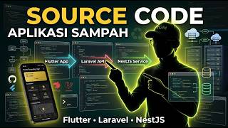 SOURCE CODE APLIKASI SAMPAH | Flutter + Laravel + NestJS
