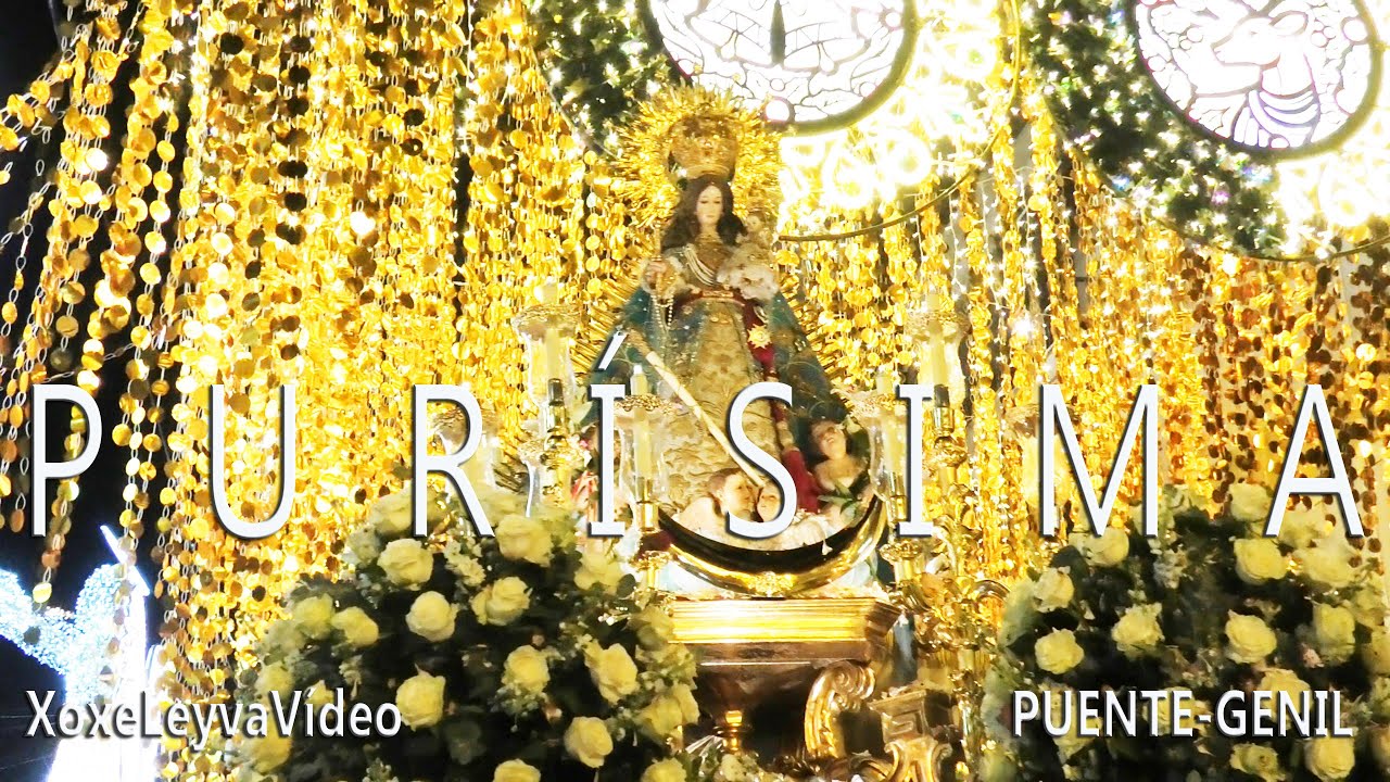 𝐏𝐑𝐎𝐂𝐄𝐒𝐈Ó𝐍 𝐏𝐔𝐑Í𝐒𝐈𝐌𝐀  ||  𝐏𝐀𝐓𝐑𝐎𝐍𝐀 𝐃𝐄 𝐏𝐔𝐄𝐍𝐓𝐄-𝐆𝐄𝐍𝐈𝐋