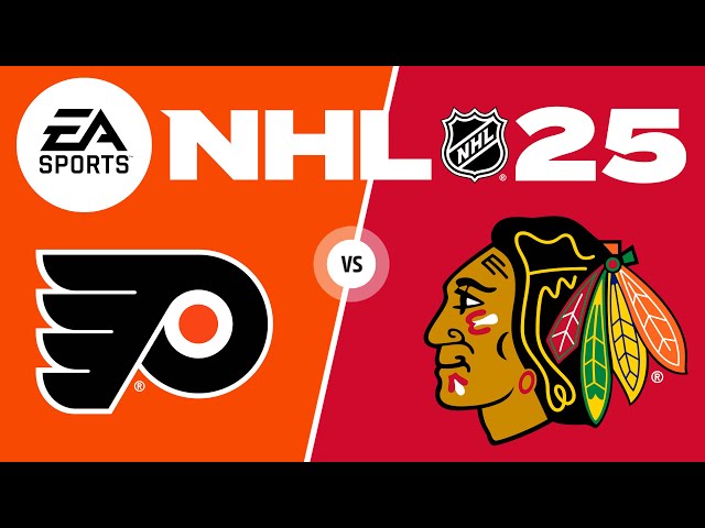 NHL 25 Full Season Playthrough - GAME 72 - Philadelphia Flyers vs Chicago Blackhawks