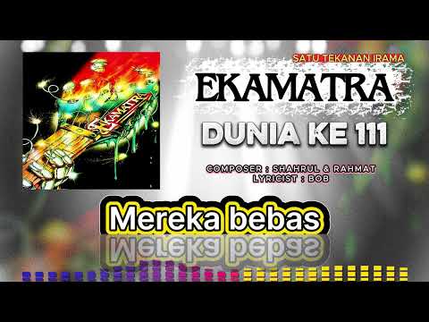 Ekamatra - Dunia Ke 111 (Official Karaoke Video)