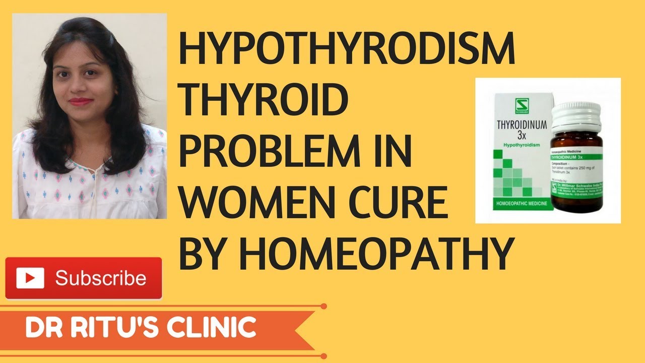 Thyroid Homeopathy Medicine For Thyroid Hypothyroidism Problem In