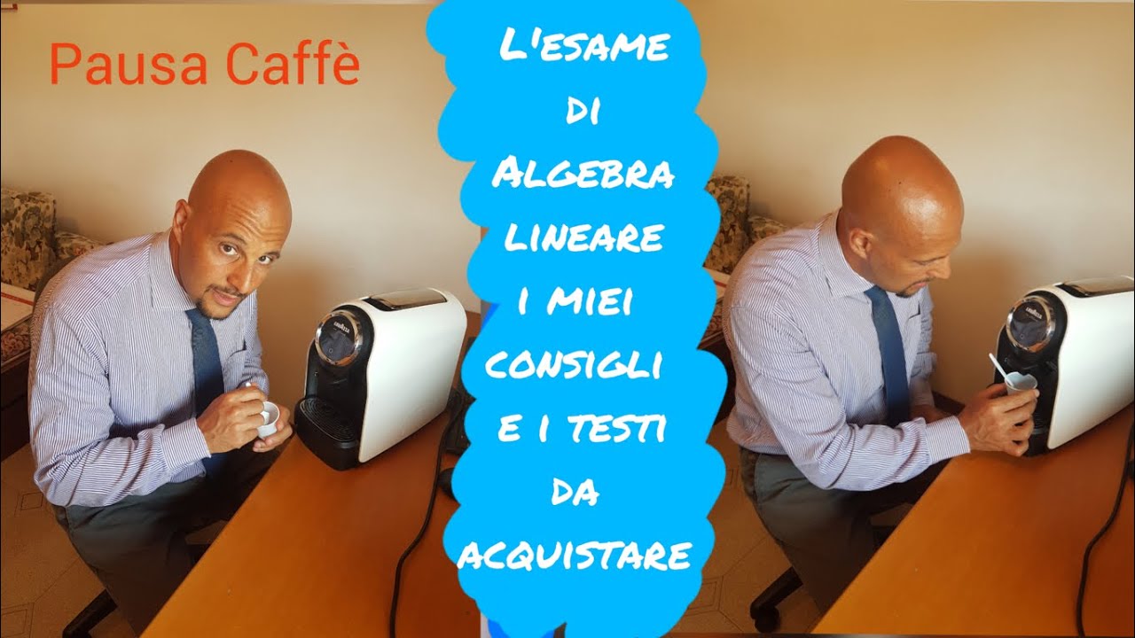 L'esame di Algebra lineare