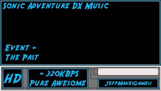 Sonic Adventure Dx Music - Event - The Past