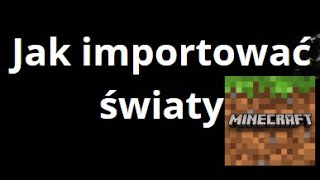 How to Import Worlds in Minecraft Java – The Complete Guide