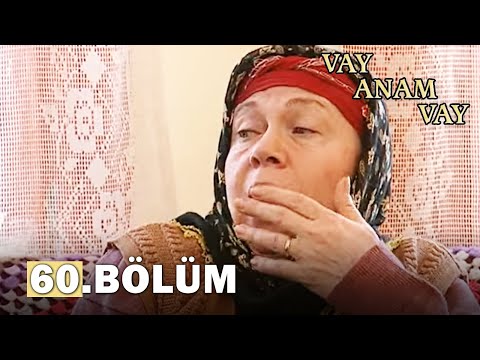 Vay Anam Vay 60. Bölüm - FULL BÖLÜM FİNAL