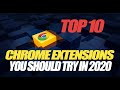 10 Useful Chrome Extensions You Should Try in 2020