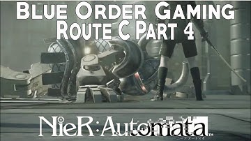 Nier Automata | Route C | Part 4 "Meat, Soul, and God"