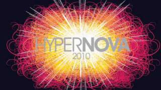 HYPERNOVA 2010 - Andreas i Albino Superstars feat. Alyssa