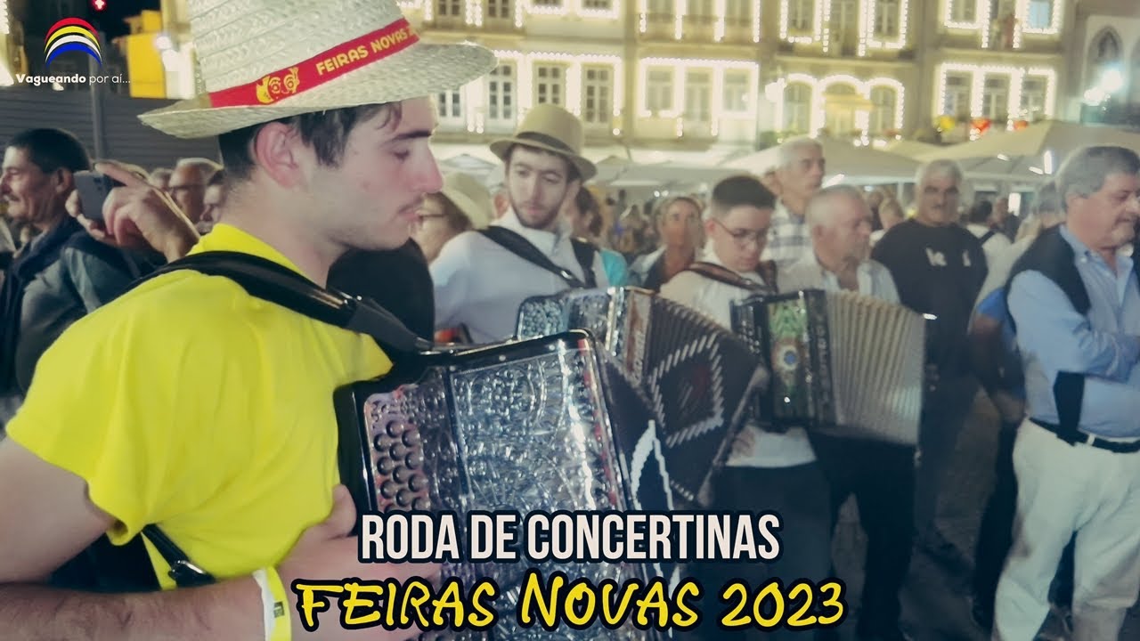 Roda de Concertinas Feiras Novas 2023 Ponte de Lima YouTube