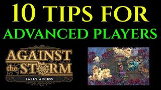 10 ADVANCED PRESTIGE TIPS - Tutorial Guide AGAINST THE STORM