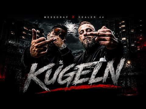 Dealer44 x Messorap - KUGELN (Official Video)