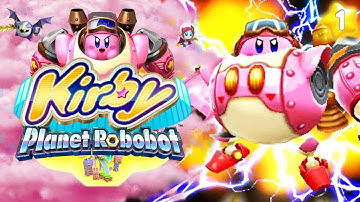 Rocking The Mecha Suit! | Kirby: Planet Robobot Walkthrough Part 1