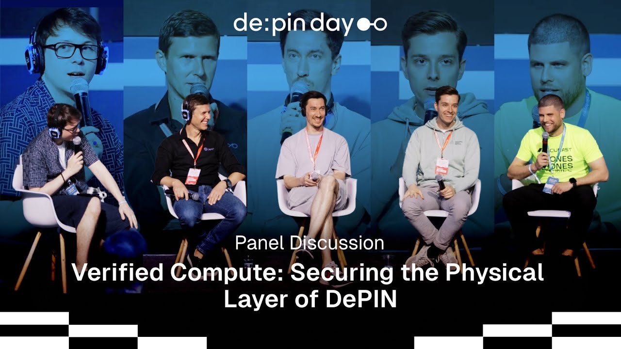 Verified Compute: Securing the Physical Layer of DePIN 🌐 DePIN Day Dubai 2025