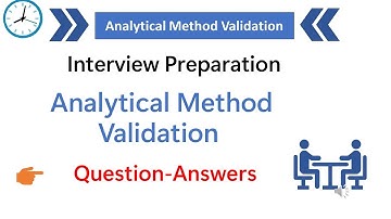 Analytical method validation | Analytical method validation question and answers