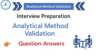 Analytical method validation | Analytical method validation question and answers