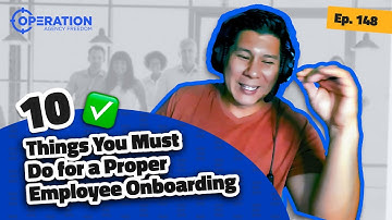 10 Things You Must Do For A Proper Employee Onboarding