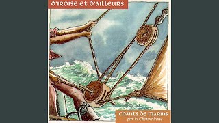 Video thumbnail of "Les Marins d'Iroise - A Nantes vient d'arriver"