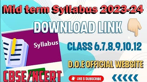 mid term syllabus 2023/24 kaise download Karen class 6,7,9,8,10,11to12 / how to download syllabus23