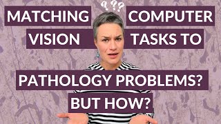 Which computer vision approach is best for pathology screenshot 3