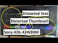 Sony KDL-43W800F: Diagnosing the CPU Fault Behind Damaged Pixels &amp; Panel Error