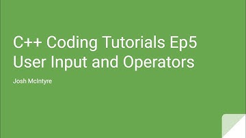C++ Coding Tutorials 5: User Input and Operators