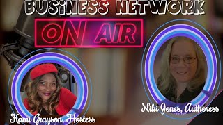 SKST Radio Small Business Network with Kami Grayson and Niki Jones