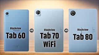 Blackview Tab 60 VS Blackview Tab 70 WiFi Vs Blackview Tab 80