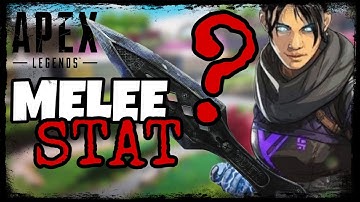 MELEE KILLS TRACKER in Apex Legends??