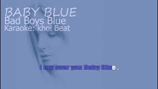 Baby Blue - Bad boys blue - karaoke