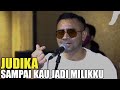 JUDIKA - SAMPAI KAU JADI MILIKKU