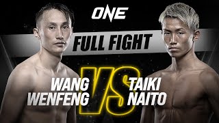 Wang Wenfeng vs. Taiki Naito | ONE Championship Full Fight
