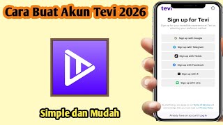 Cara Buat Akun Di Aplikasi Tevi 2026 | Cara Login Di Aplikasi Tevi 2026