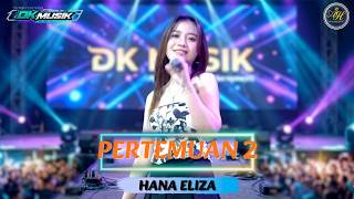 PERTEMUAN 2 - HANA ELIZA DK MUSIK SOSOHOHA || HBH AMUBBA COMMUNITY - BEDINGIN TODANAN