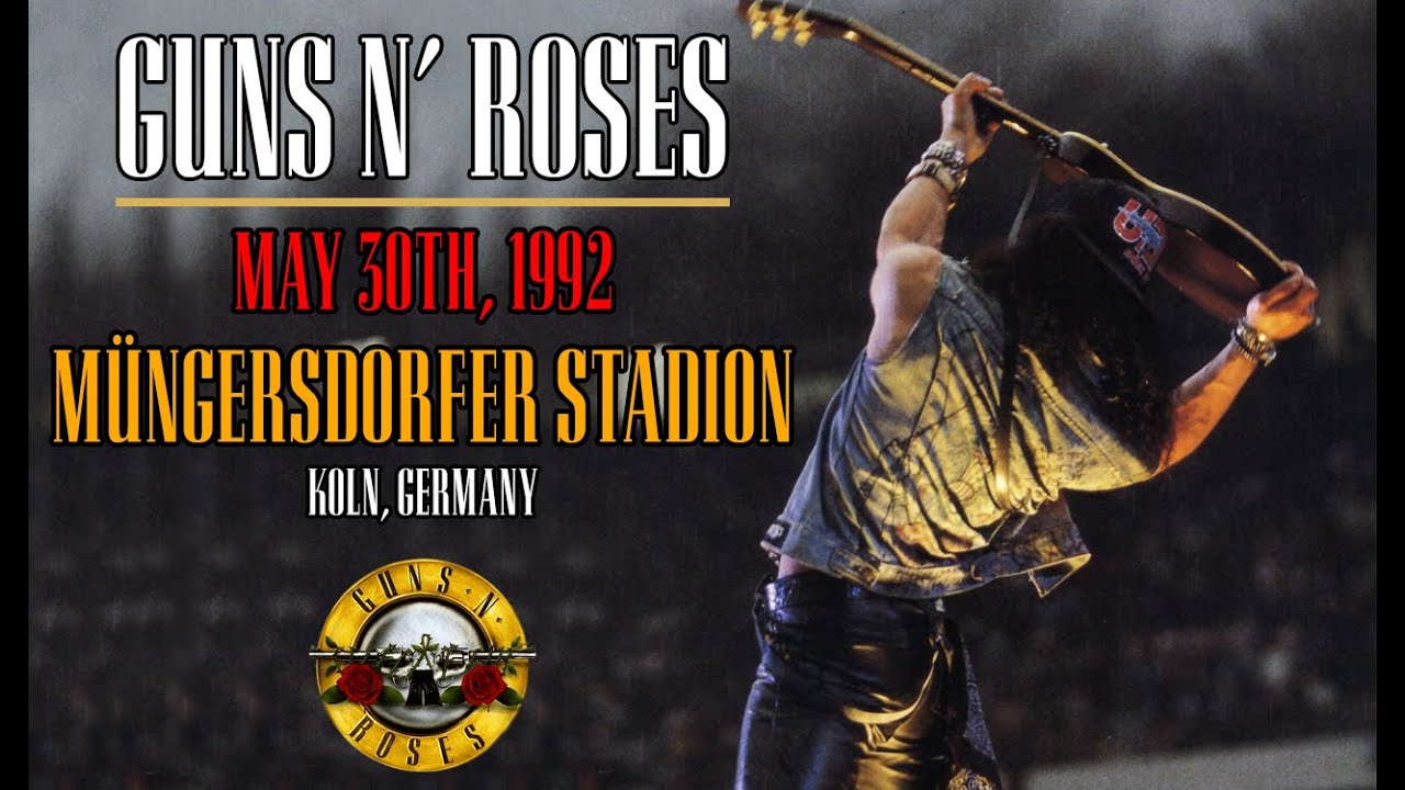 Guns N' Roses - May 30th, 1992 - Müngersdorfer Stadion, Cologne