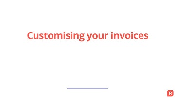 Customising your invoice