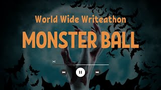 Monster Ball! 10/23/2021 8pm EDT/EST